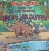 Image of Angus the ankylosaurus drops his guard!