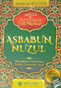 Image of Asbabun Nuzul: memahami peristiwa sebab turunnya ayat
