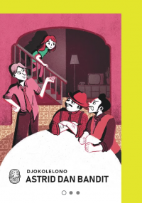 Astrid dan bandit