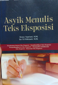 Image of Asyik menulis teks eksposisi