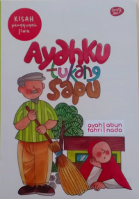 Image of Ayahku tukang sapu