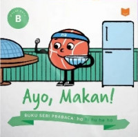 Ayo, makan!