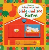 Baby's very first slide and see farm