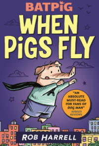 Image of Batpig: when pigs fly