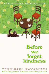 Image of Before we forget kindness