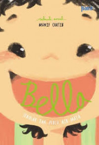 Bella : sekolah tak perlu air mata