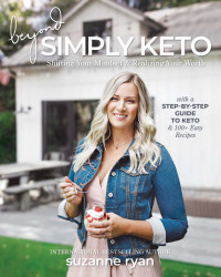 Image of Beyond simply keto: shifting your mindset & realizing your worth
