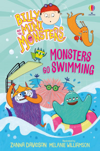 Billy and the mini monsters: monsters go swimming