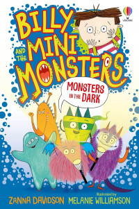 Billy & the mini monsters: monsters in the dark