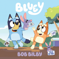 Bluey: bob bilby
