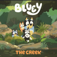 Image of Bluey: the creek