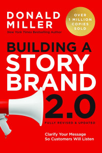 Building a story brand 2.0