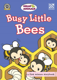 Busy Little Bees  (Big Book)