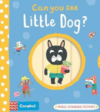 Image of Can You See Little Dog?: Magic changing pictures