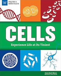 Cells experience life at its tiniest