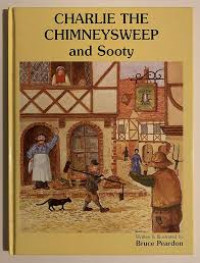Charlie the chimneysweep and sooty
