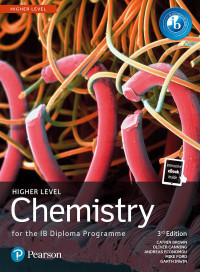 Chemistry Higher Level: For IB Diploma Programme