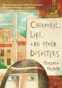 Image of Chernobyl, life and other disaster