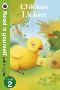 Image of Chicken Licken; Read it Yourself lvl 2