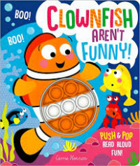 Image of Clownfish aren't funny!