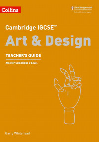 Image of Collins Cambridge IGCSE art & design: teacher's guide