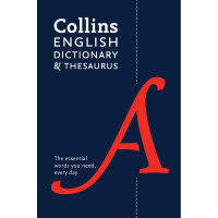 Collins English dictionary and thesaurus
