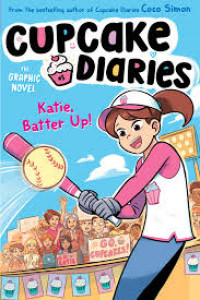 Image of Cupcake Diaries: Katie, Batter up!