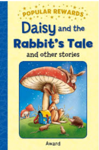 Image of Daisy and the rabbit's tale and other stories