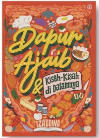 Dapur ajaib & kisah-kisah di dalamnya