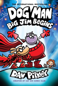 Dog man: big jim begins