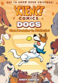 Dogs: from predator to protector