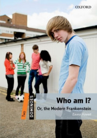 Dominoes: two: who am i? or, the modern frankenstein