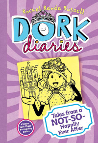 Image of Dork diaries 1: tales from a not-so-happily ever after