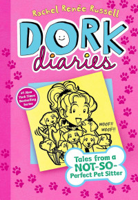 Image of Dork diaries 10: tales from a not-so-perfect pet sitter