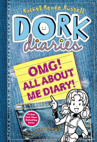 Image of Dork diaries: omg all about me diary