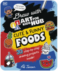 Image of Draw with art for kids hub: cute & funny foods