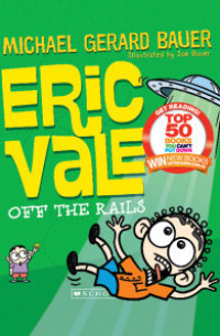 Image of Eric vale: off the rails