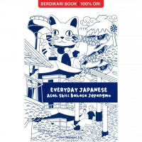 Everyday Japanese: asah skill bahasa Jepangmu