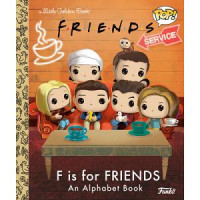 F is for Friends: An Alphabet Book