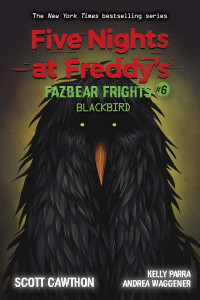 Image of Five Nights at Freddy's: Fazbear Frights Blackbird Call #6