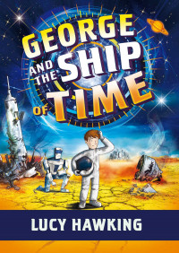 George #6: george and the ship of time