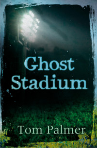 Ghost stadium