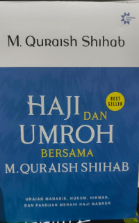 Image of Haji dan Umroh bersama M.Quraish Shihab