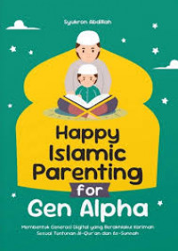 Image of Happy Islamic parenting gen alpha