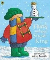 Harry and the snow king