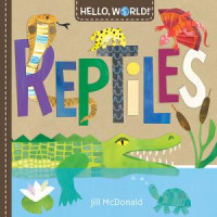 Hello, world! : reptiles