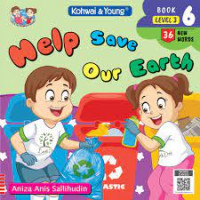 Help save our earth: jack & jill progresive reader book 6 level 3