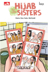 Image of Hijab for little sister : mama mau kamu berhijab