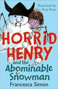Image of Horrid Henry and the Abominable Snowman: Bk. 14 (Horrid Henry)