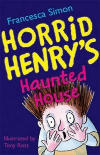 Image of Horrid Henry's Haunted House